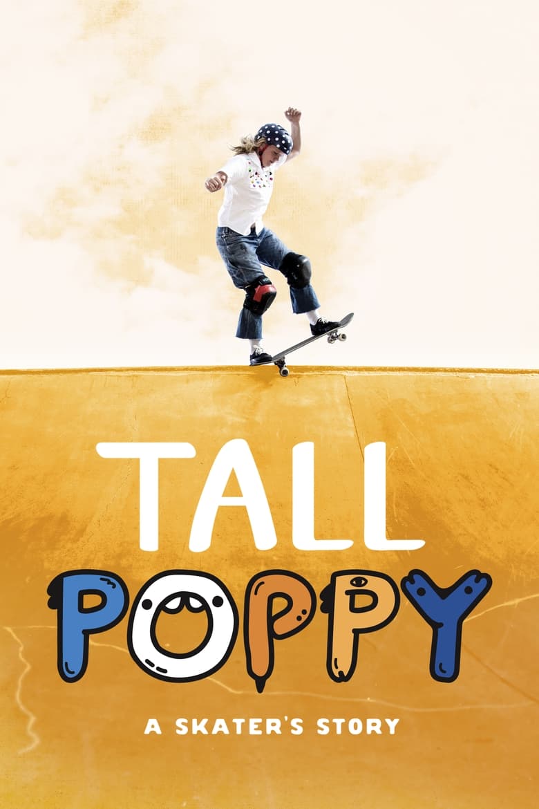 Poster of Tall Poppy: A Skater's Story