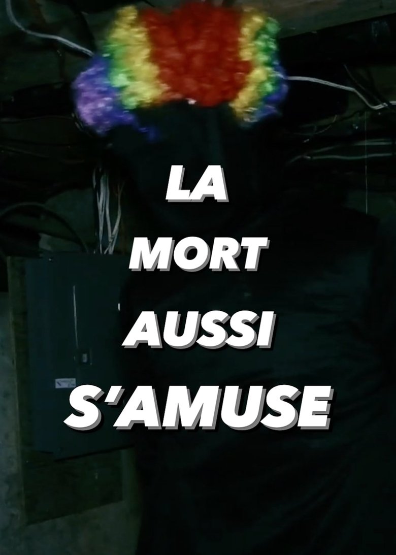 Poster of La Mort aussi s'amuse