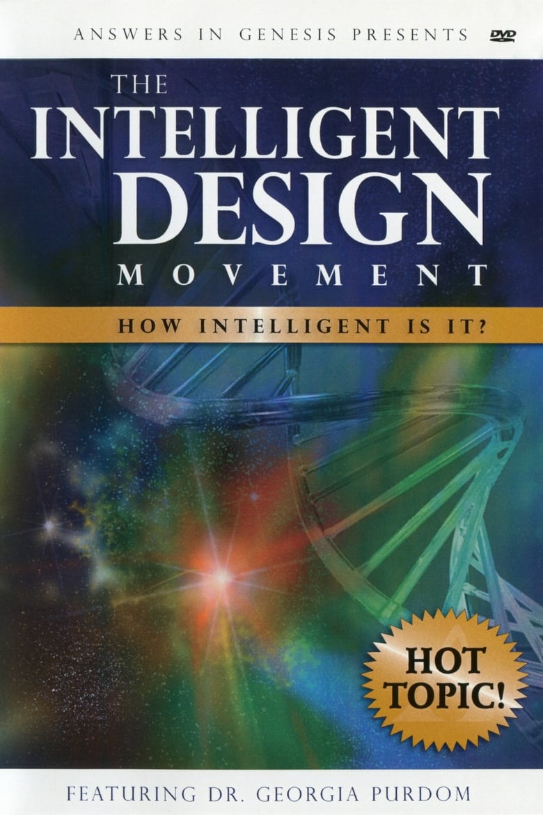 Poster of The Intelligent Design Movement: How Intelligent Is It?