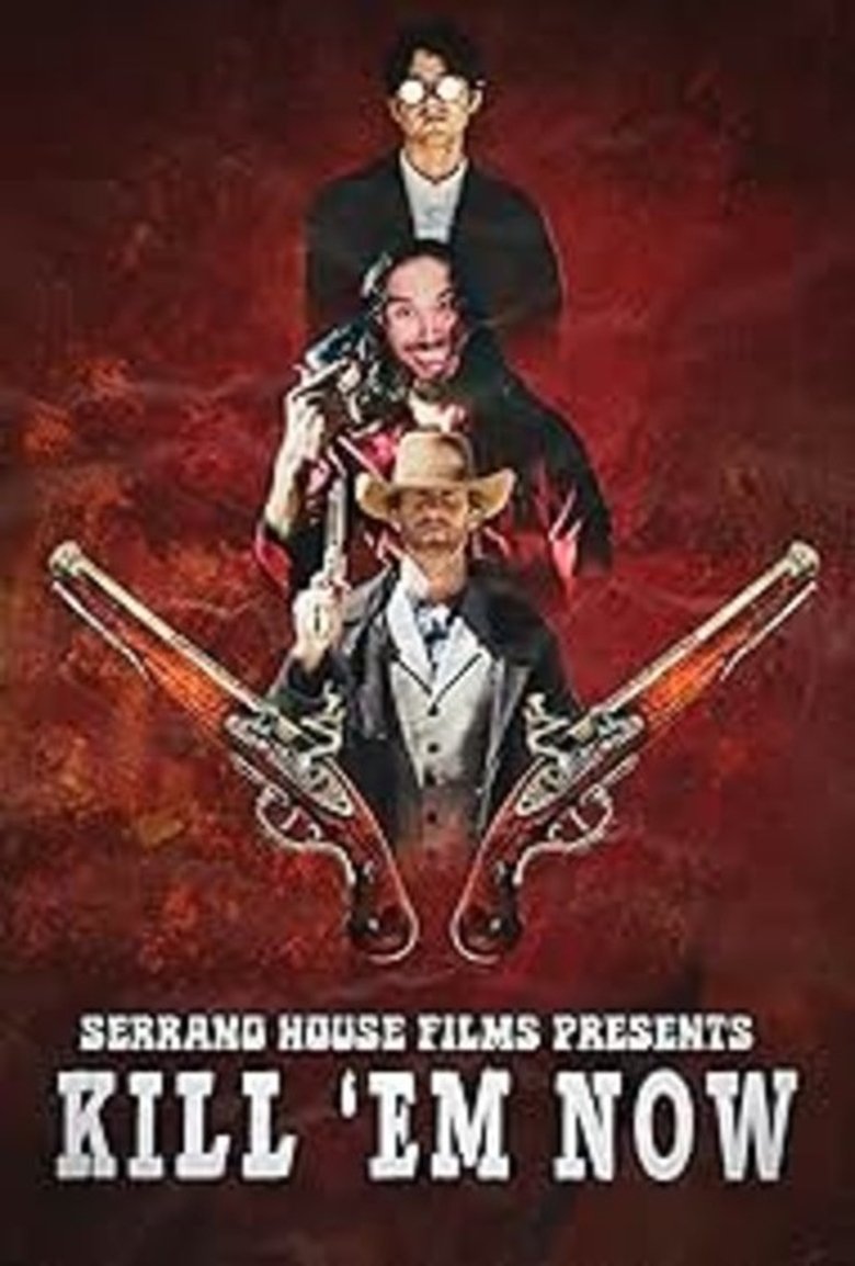 Poster of Kill 'em Now