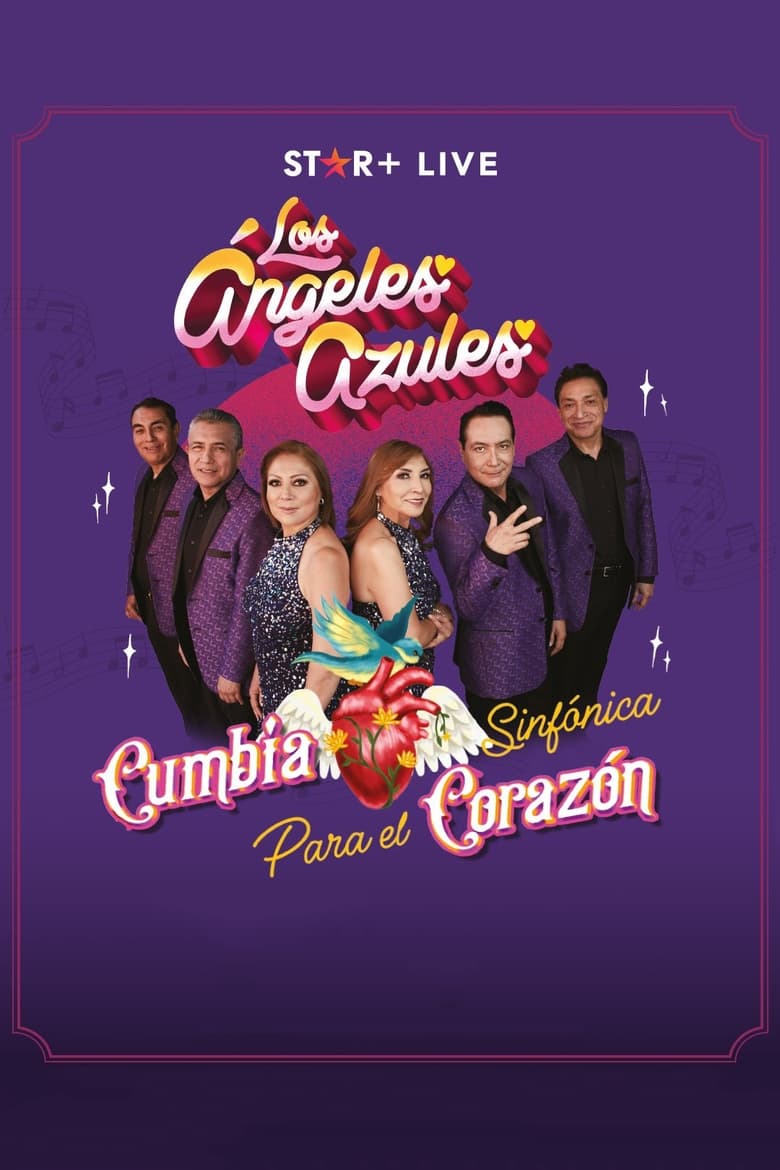 Poster of Los Ángeles Azules | Cumbia Sinfónica Para el Corazón