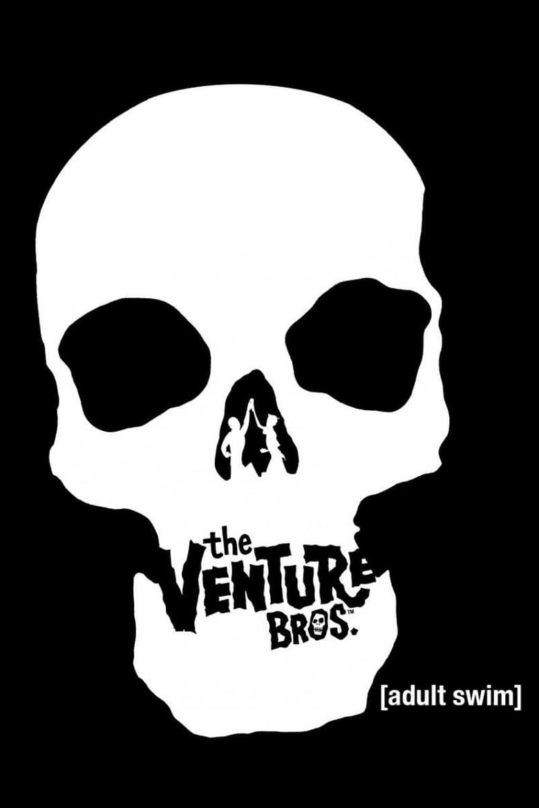 Poster of Episodes in The Venture Bros. - Season 1 - Season 1