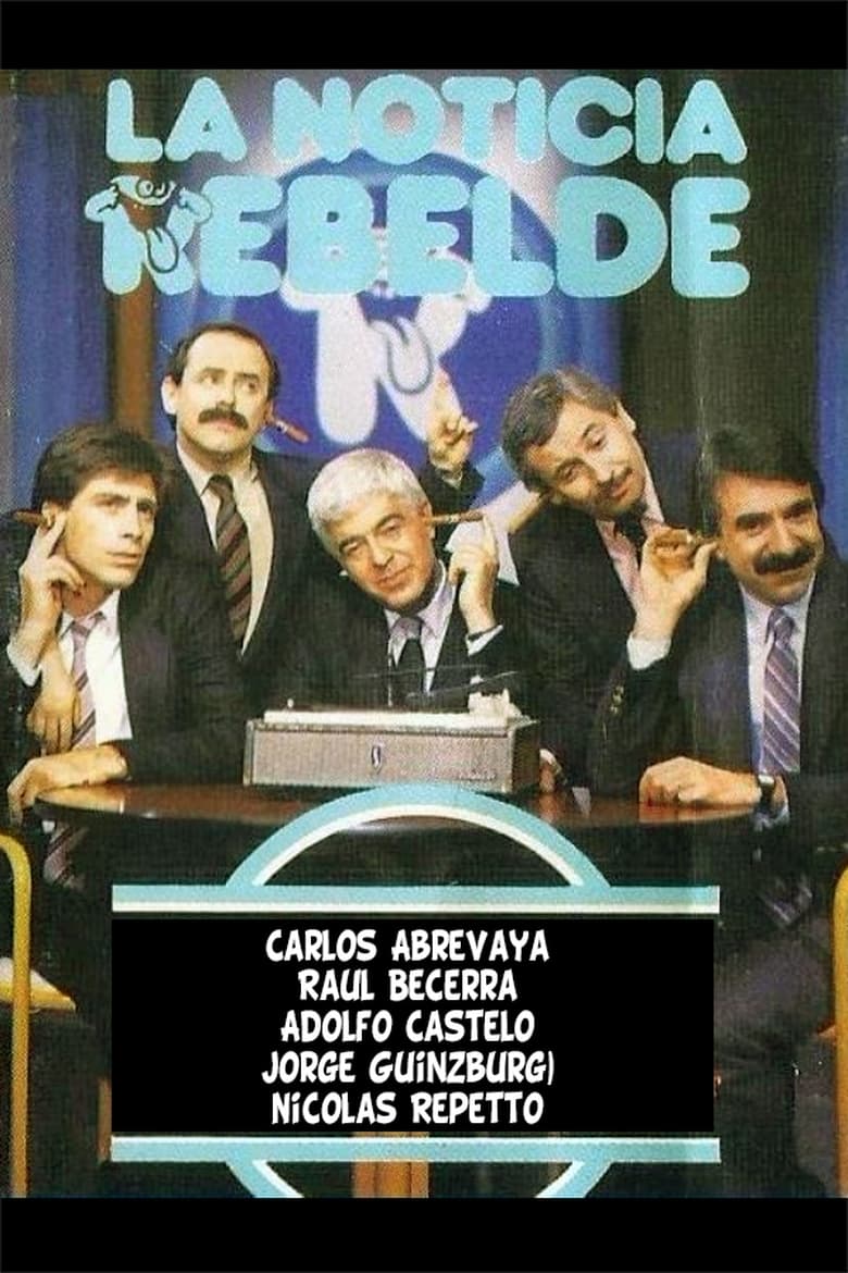 Poster of La noticia rebelde