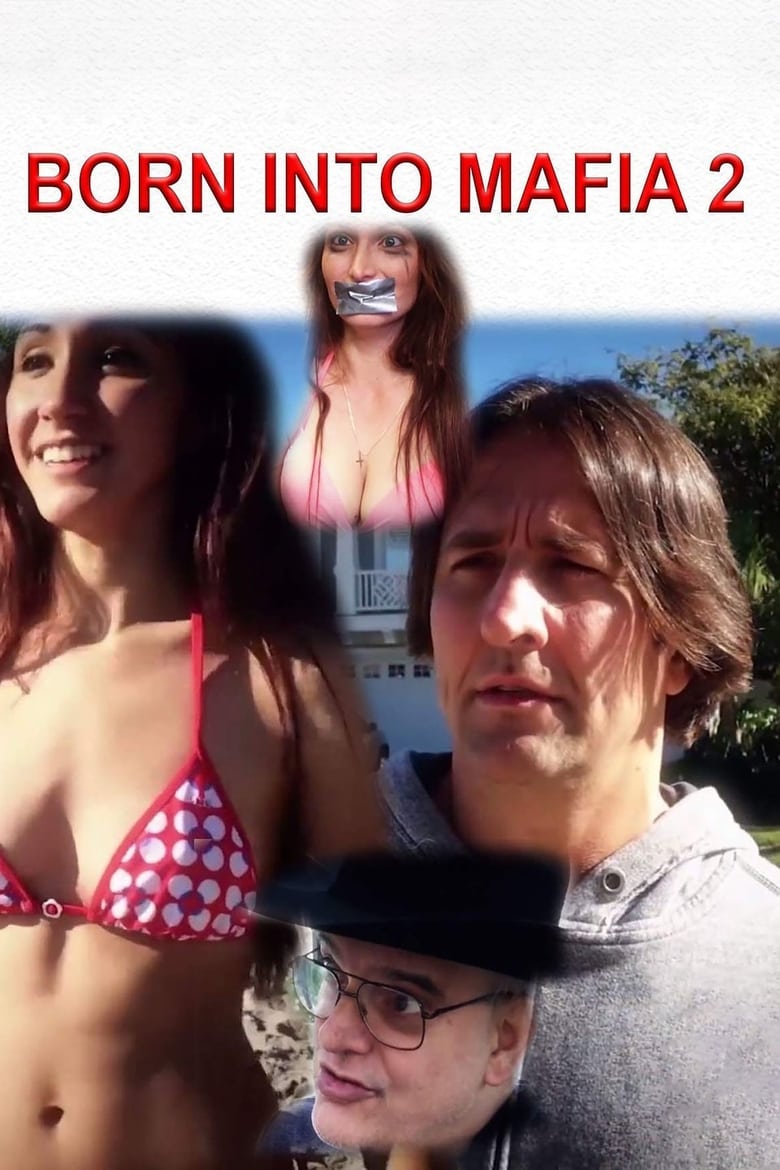 Poster of Born Into Mafia 2