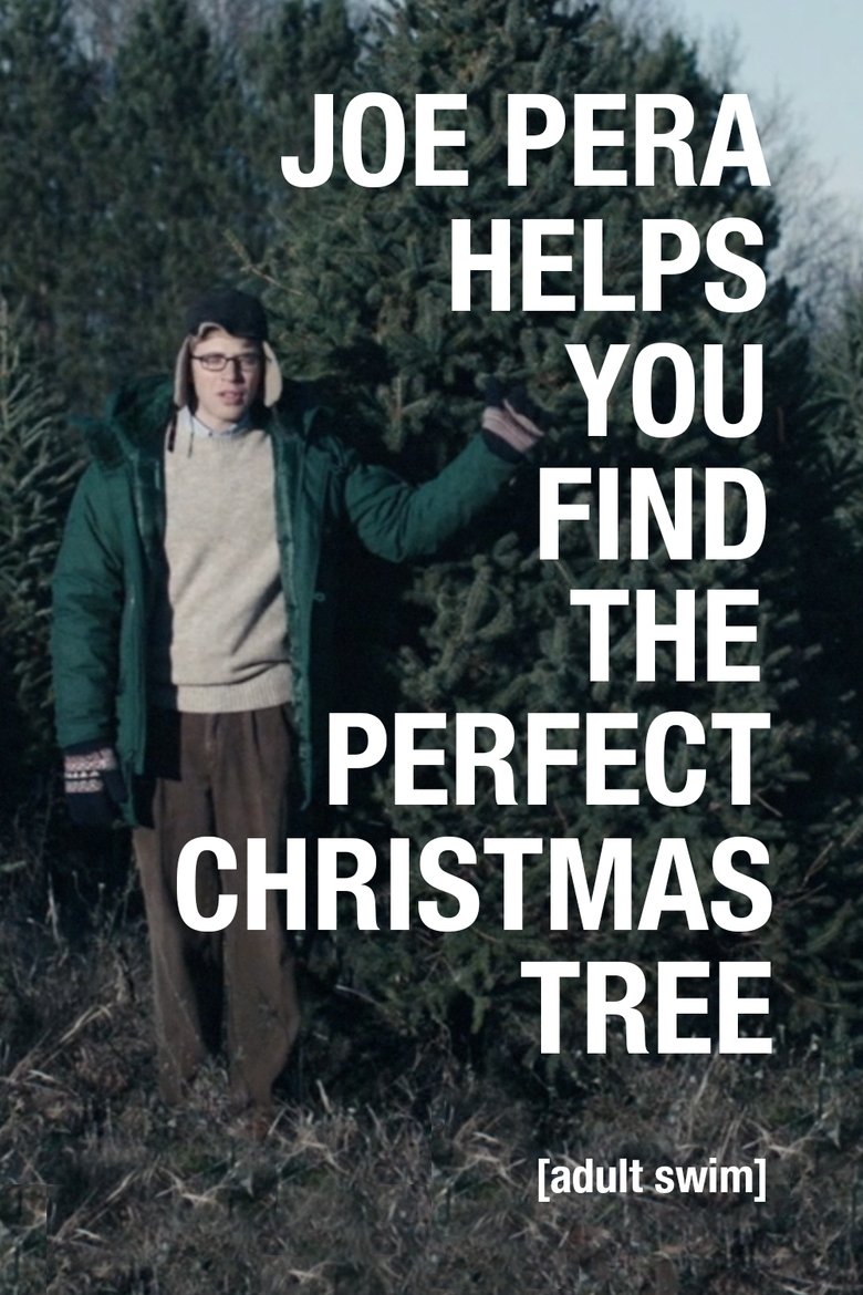 Poster of Joe Pera Helps You Find the Perfect Christmas Tree