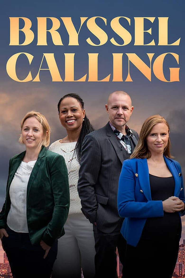 Poster of Episodes in Bryssel Calling - Season 1 - Season 1