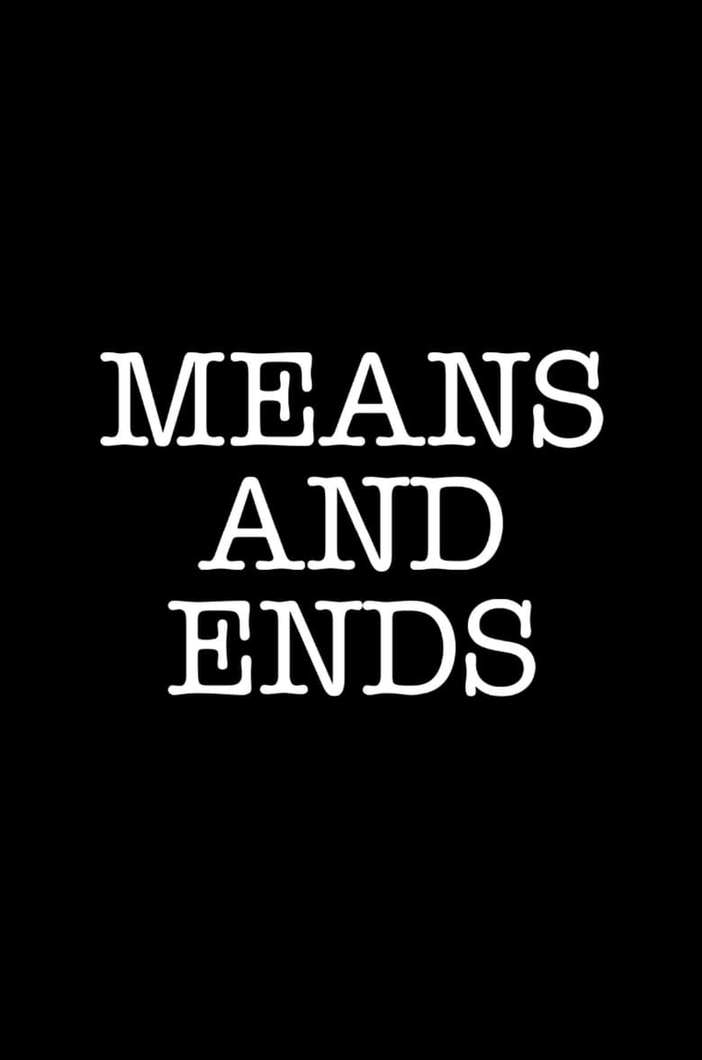 Poster of Means and Ends