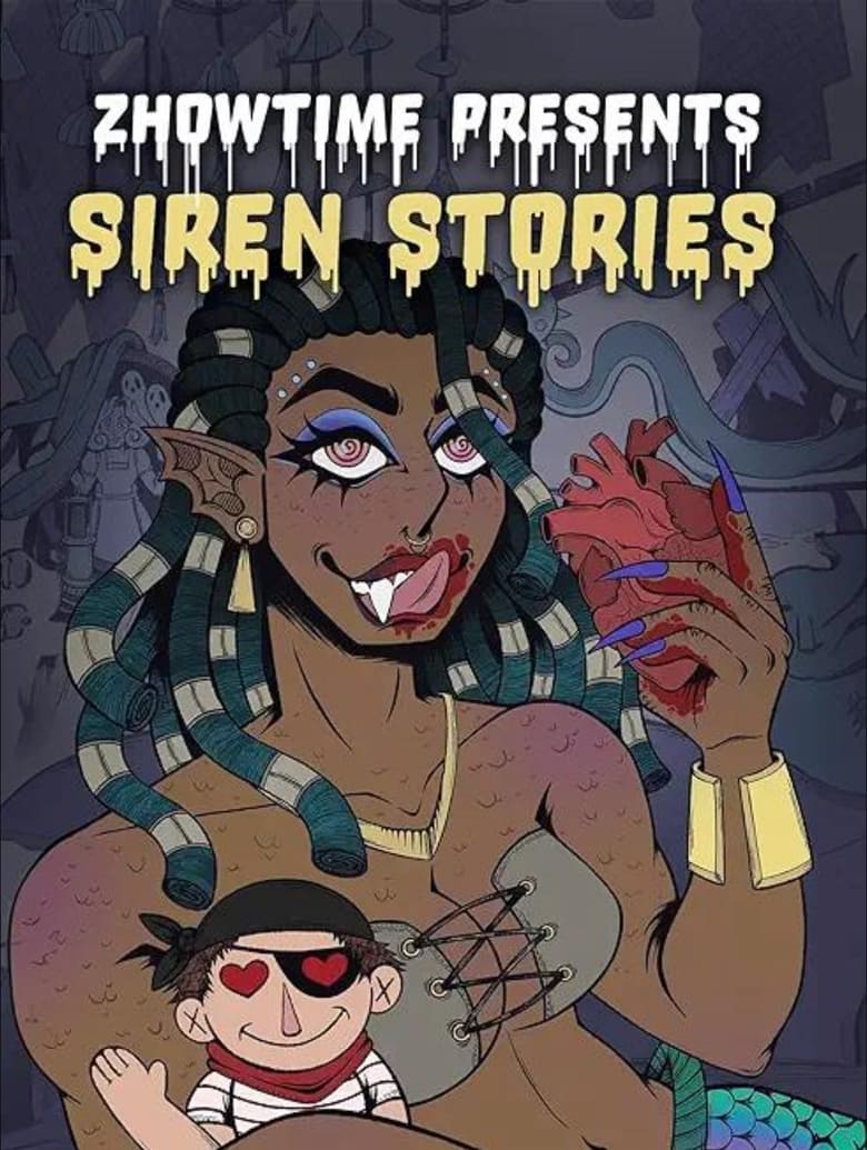 Poster of Zhowtime Presents: Siren Stories