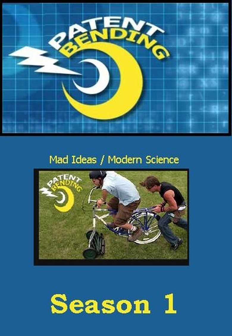 Poster of Episodes in Patent Bending - Season 1 - Season 1