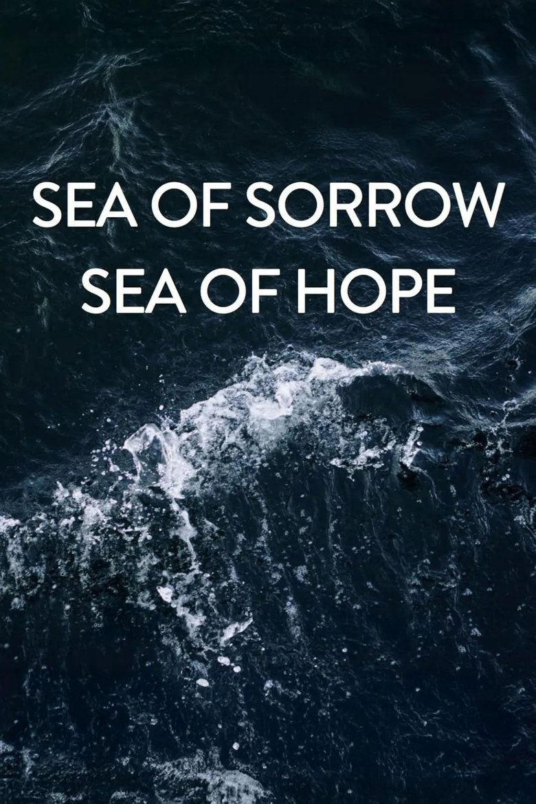 Poster of Sea of Sorrow - Sea of Hope