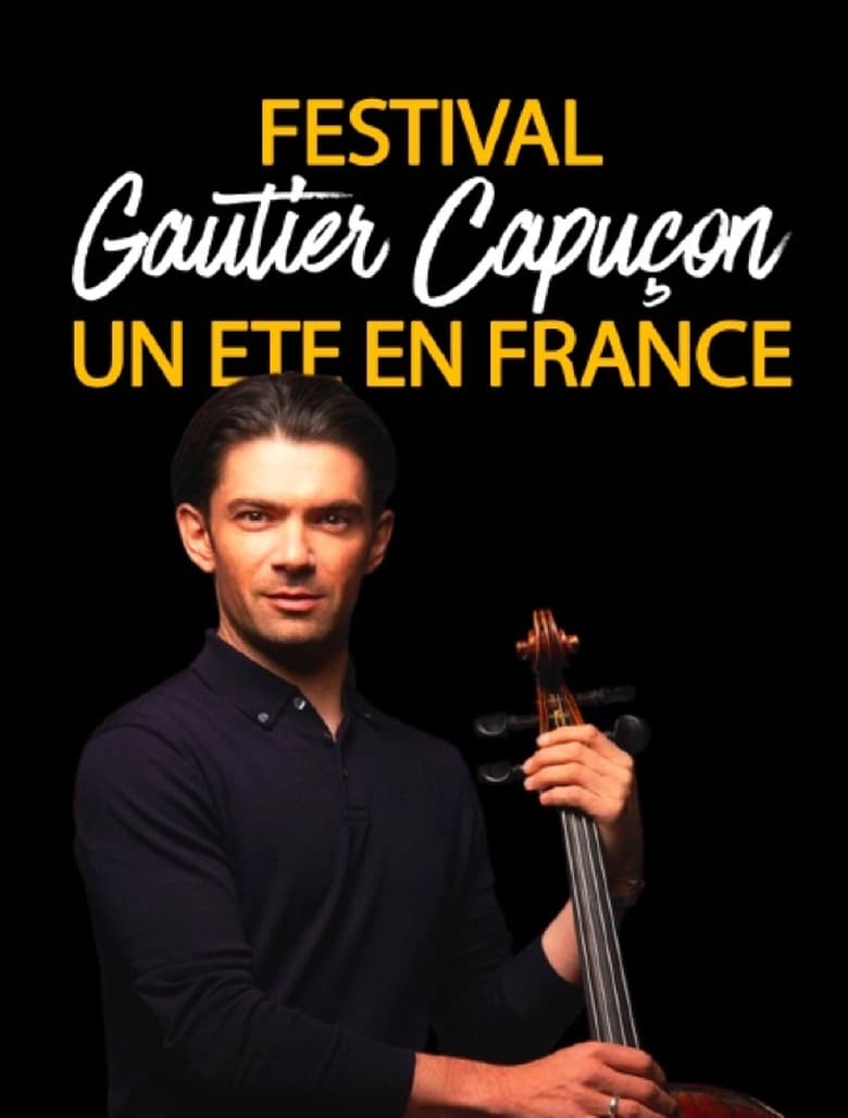 Poster of Festival "Un été en France" avec Gautier Capuçon