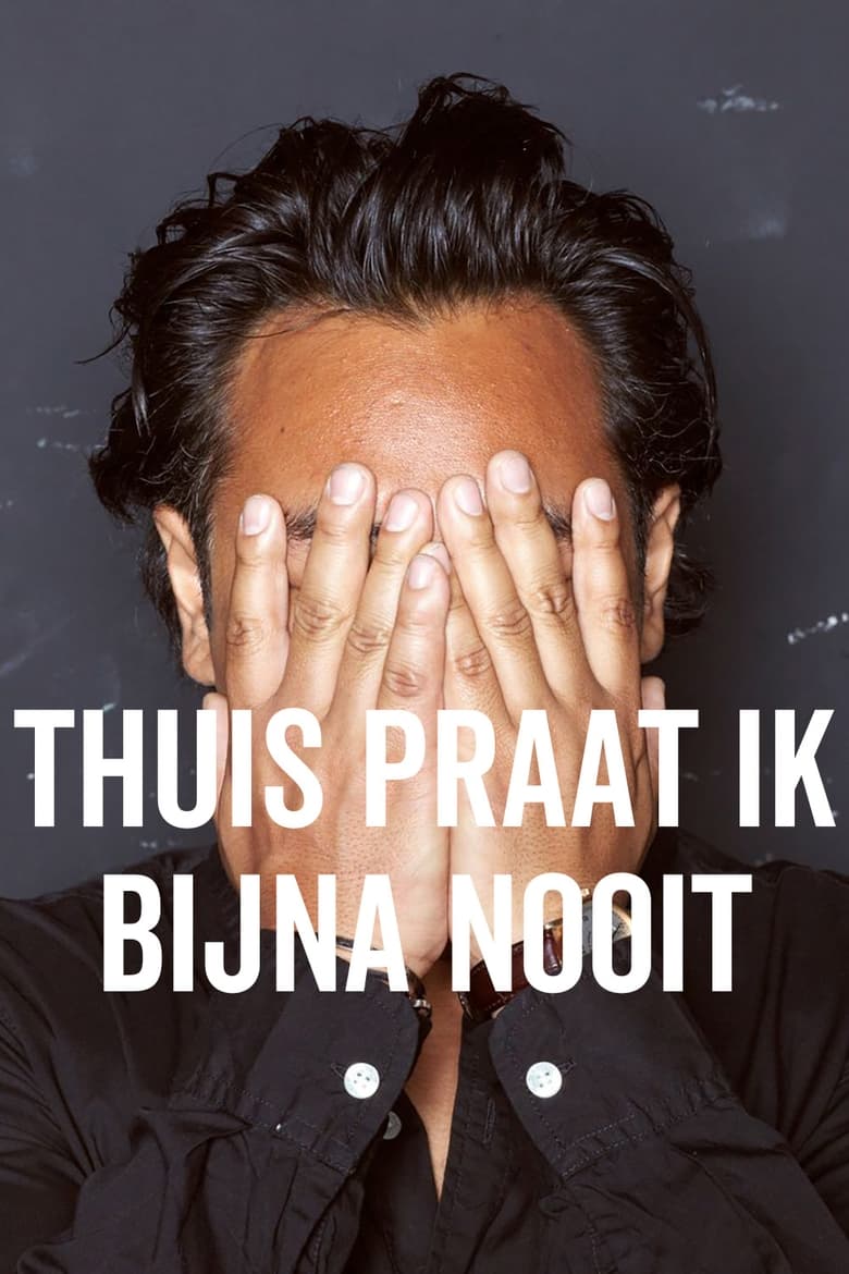 Poster of Daniël Arends: Thuis praat ik bijna nooit