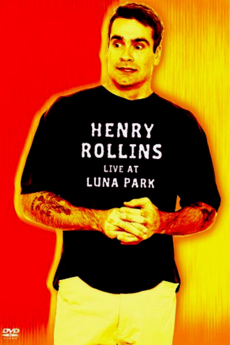 Poster of Henry Rollins: Live at Luna Park