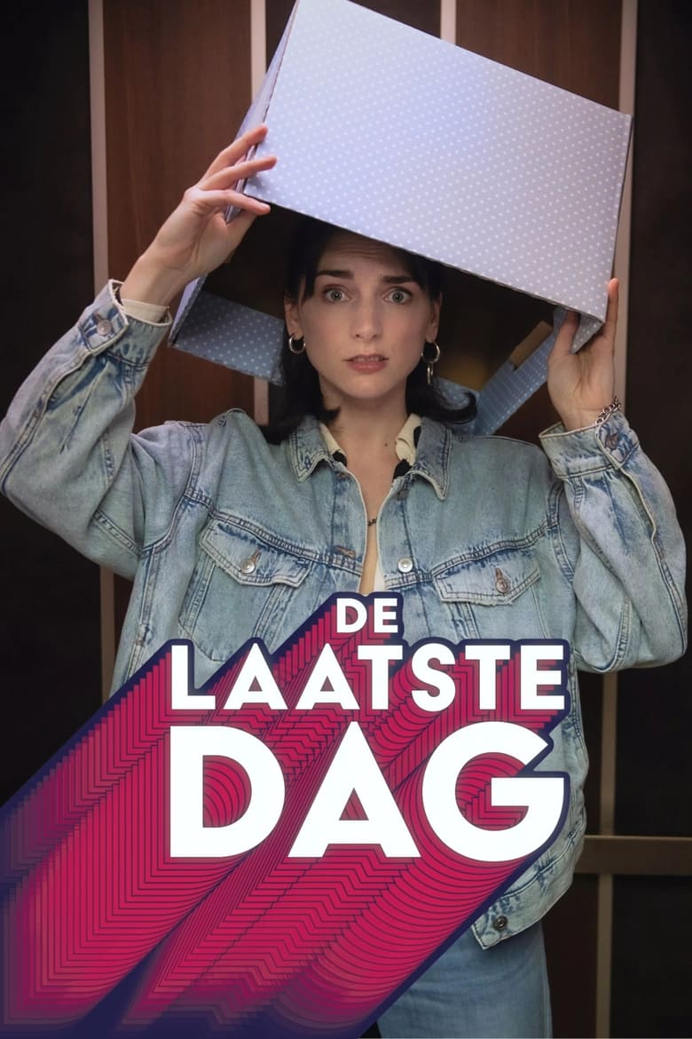 Poster of Cast and Crew in De Laatste Dag - Season 1 - Episode 7 - Episode 7