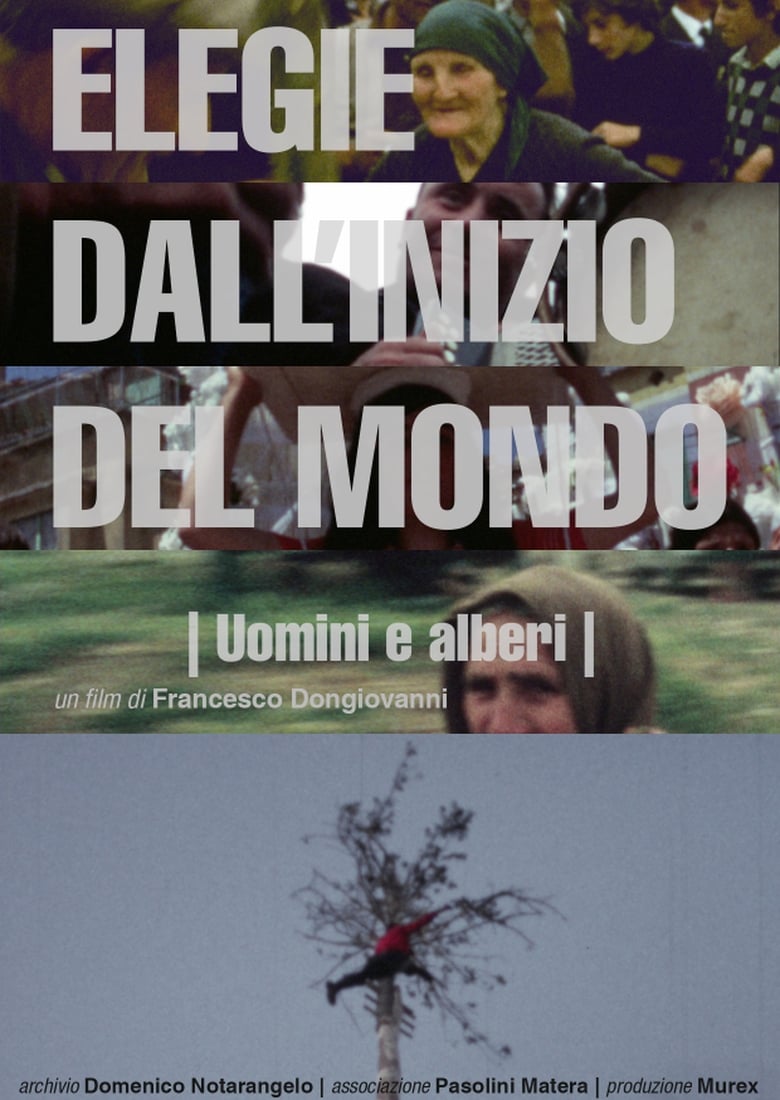 Poster of Elegie dall'inizio del mondo: Uomini e alberi