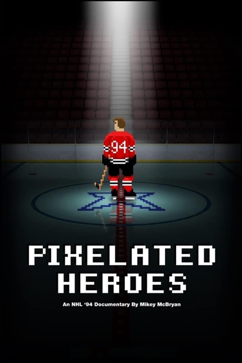 Poster of Pixelated Heroes