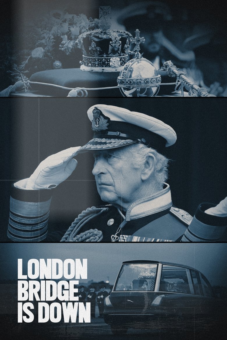 Poster of London Bridge is Down