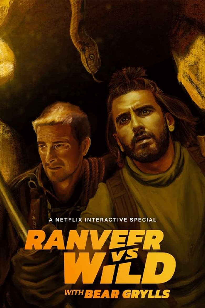 Poster of Ranveer vs Wild with Bear Grylls