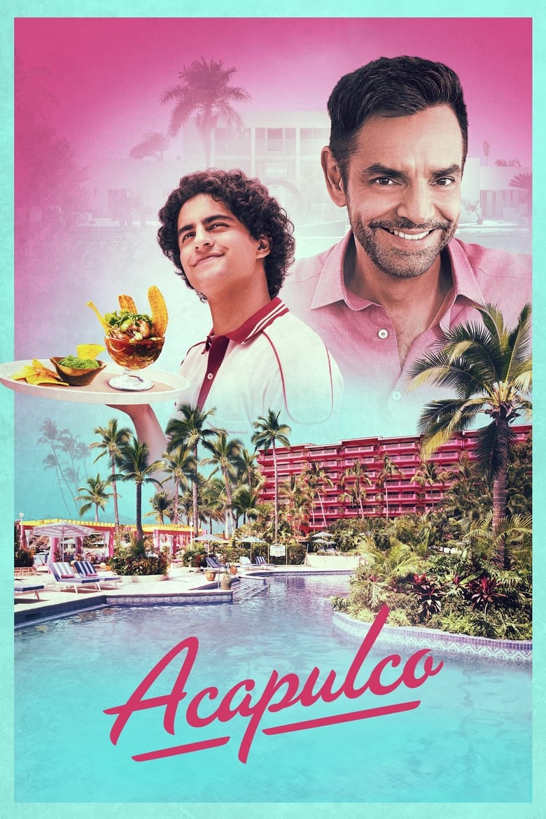 Poster of Cast and Crew in Acapulco - Season 1 - Episode 9 - The Most Wonderful Time of the Year