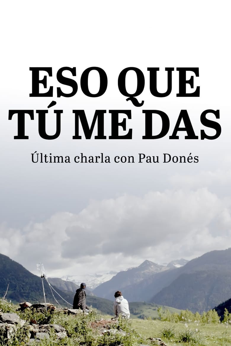 Poster of Eso que tú me das