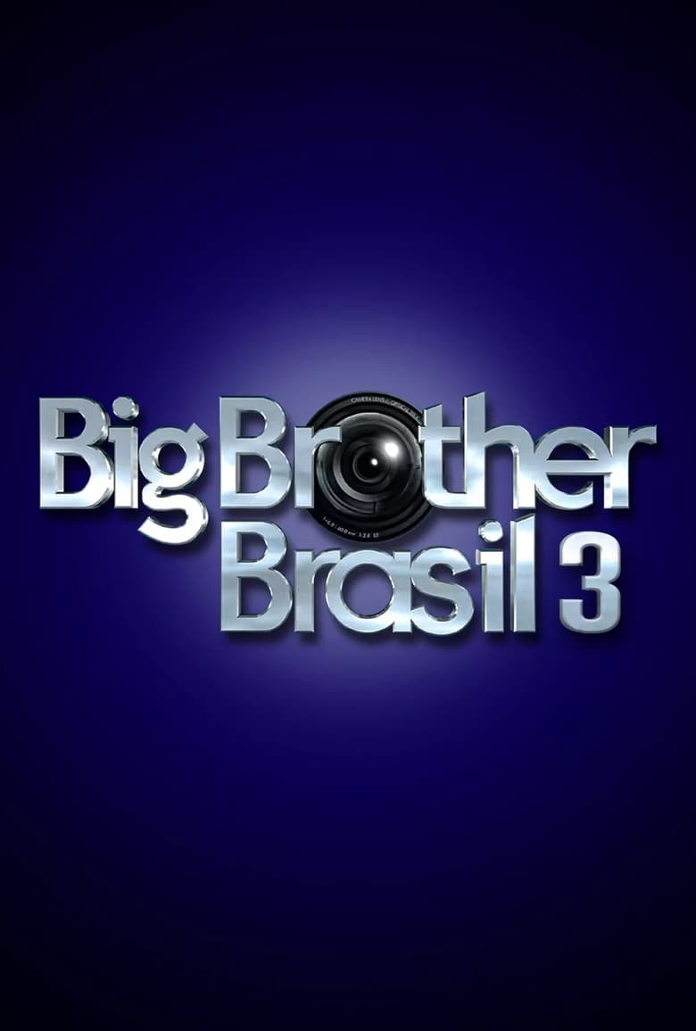 Poster of Episodes in Big Brother Brasil - 3 - 3