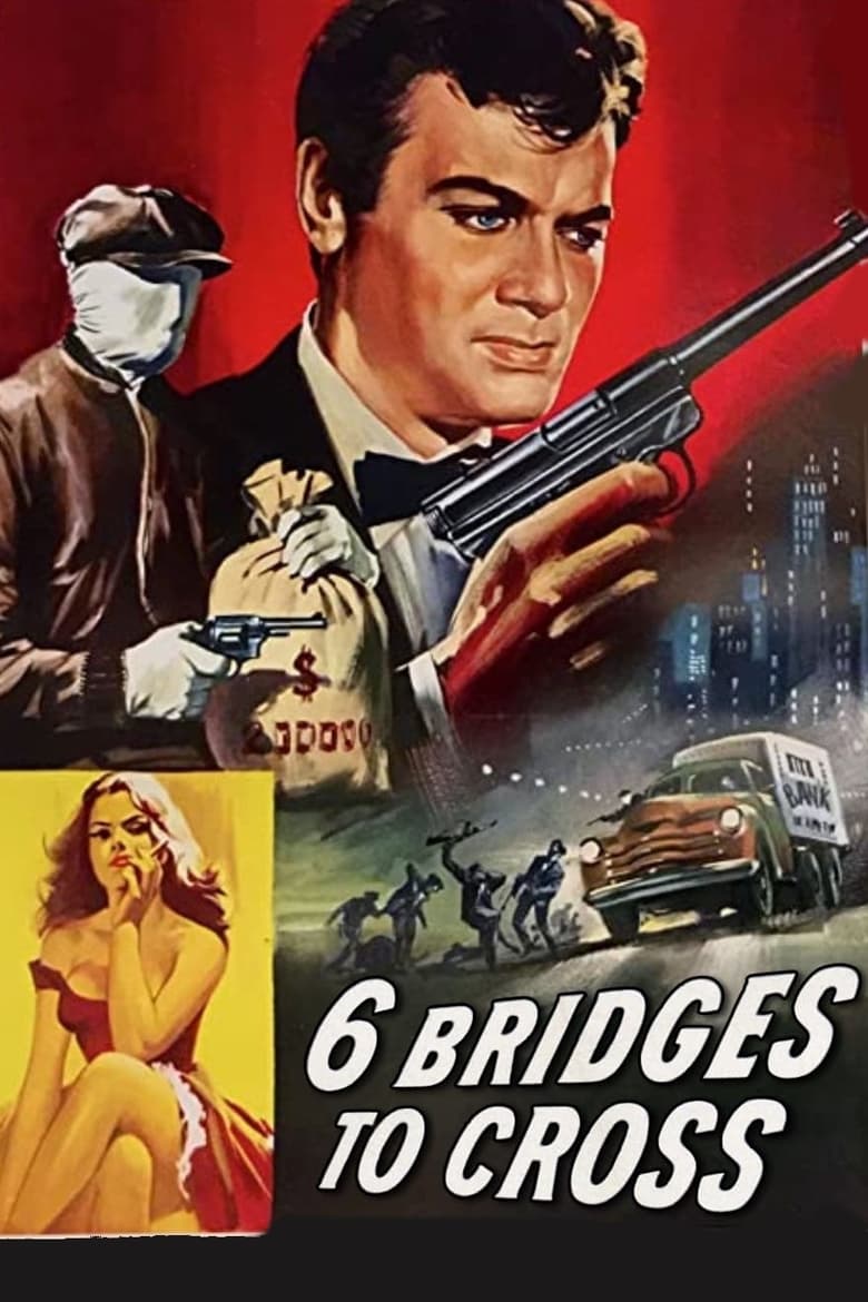 Poster of 6 Bridges to Cross