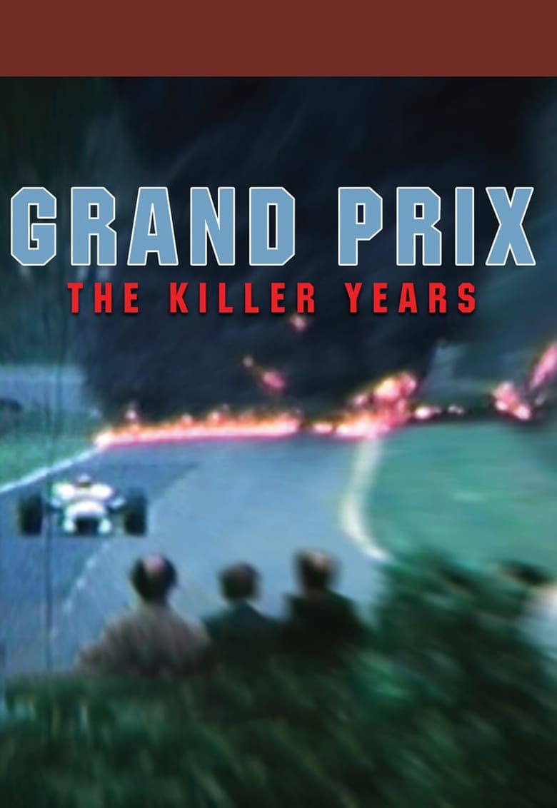 Poster of Grand Prix: The Killer Years