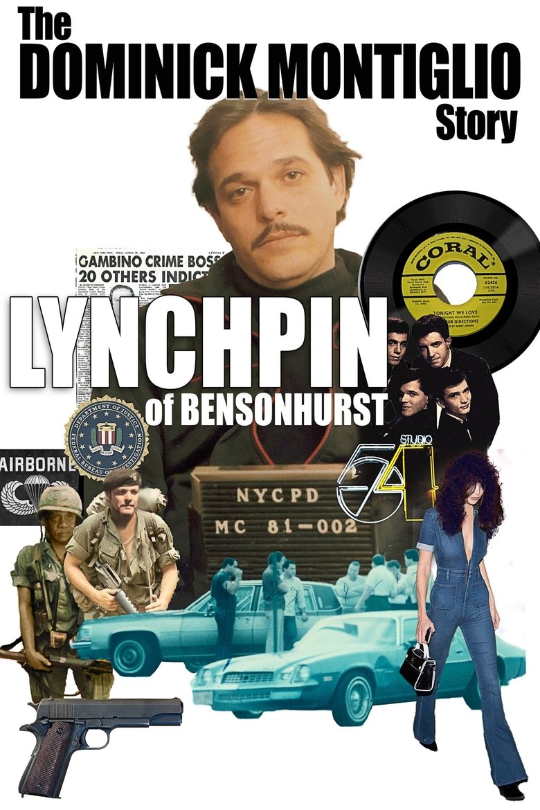 Poster of Lynchpin of Bensonhurst: The Dominick Montiglio Story