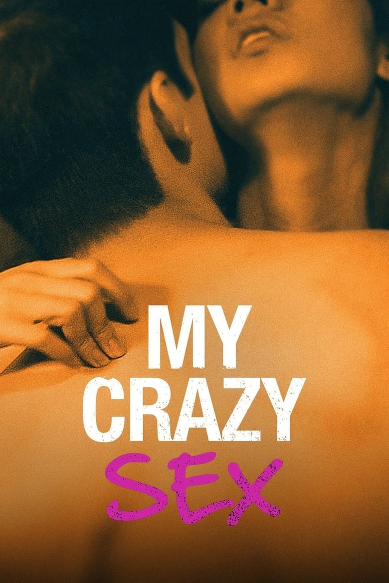 Poster of My Crazy Sex