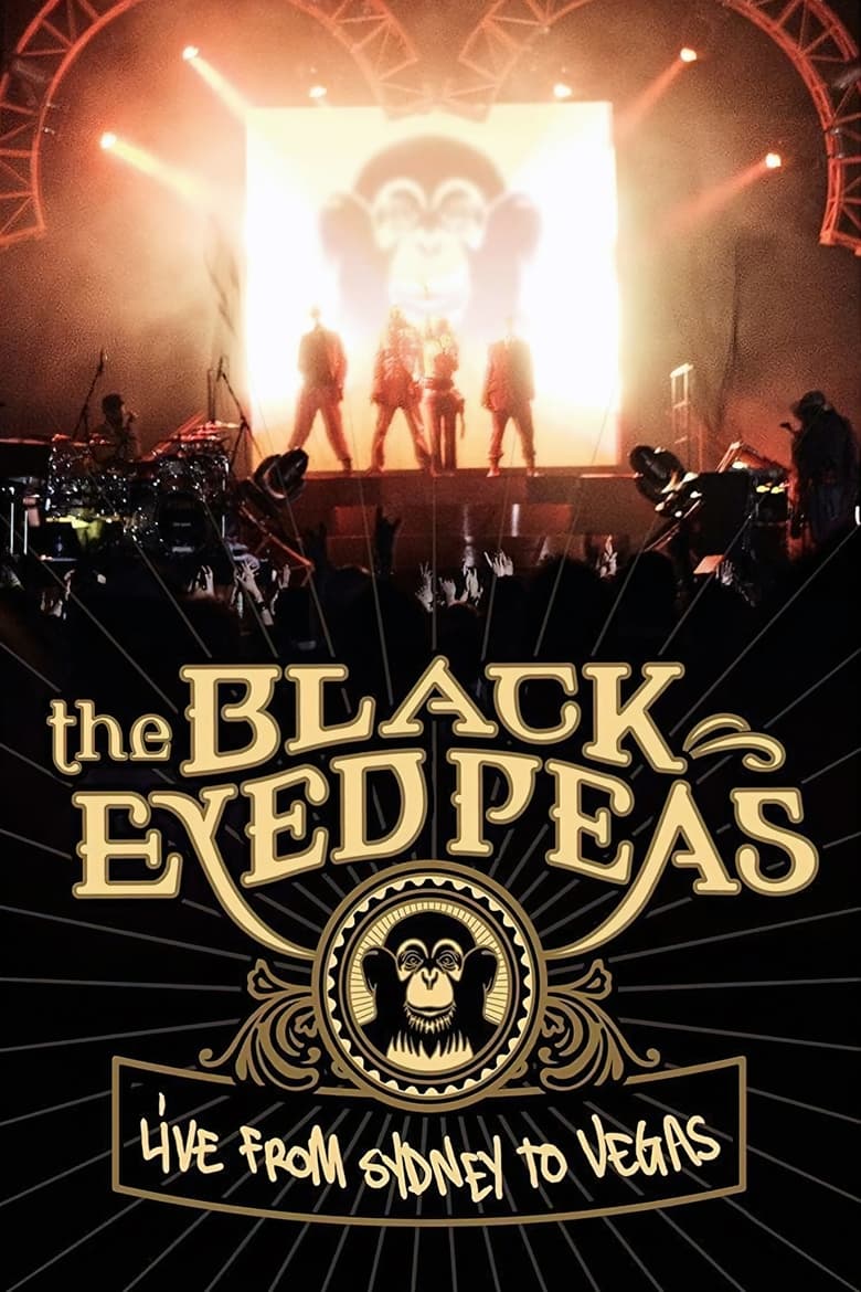 Poster of The Black Eyed Peas: Live from Sydney to Vegas