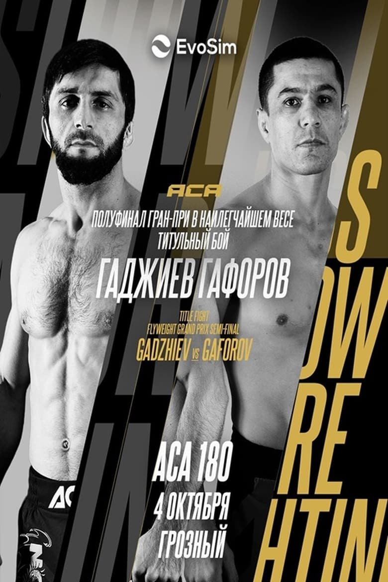 Poster of ACA 180: Gadzhiev vs. Gaforov