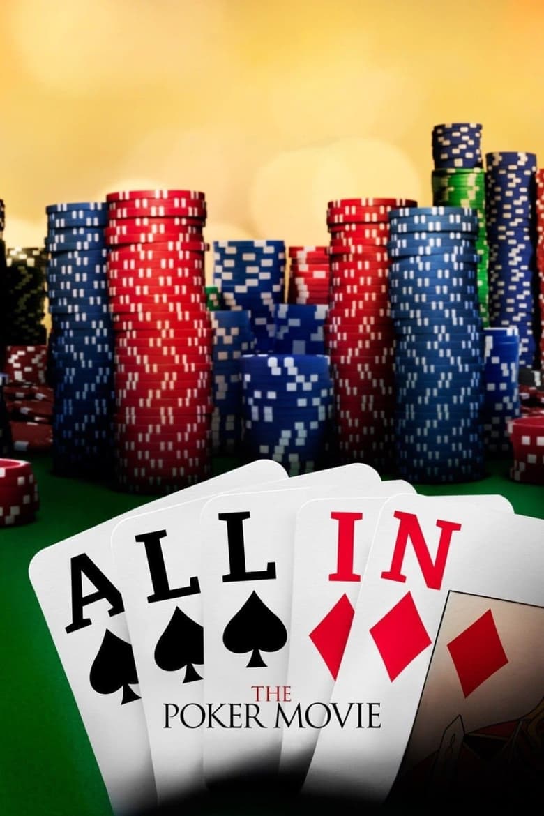 Poster of All In: The Poker Movie