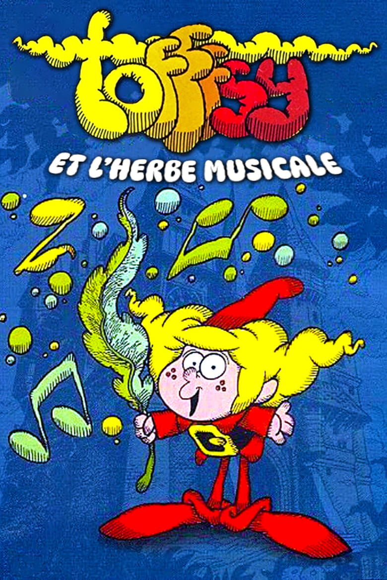 Poster of Cast and Crew in Le Avventure Di Tofffsy E L'erba Musicale - Season 1 - Episode 14 - Episode 14