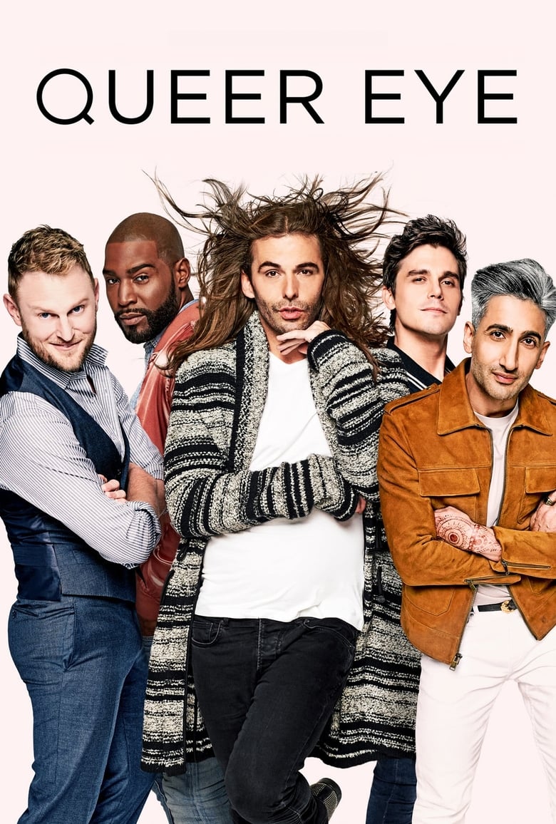 Poster of Cast and Crew in Queer Eye - Season 1 - Episode 6 - The Renaissance of Remington