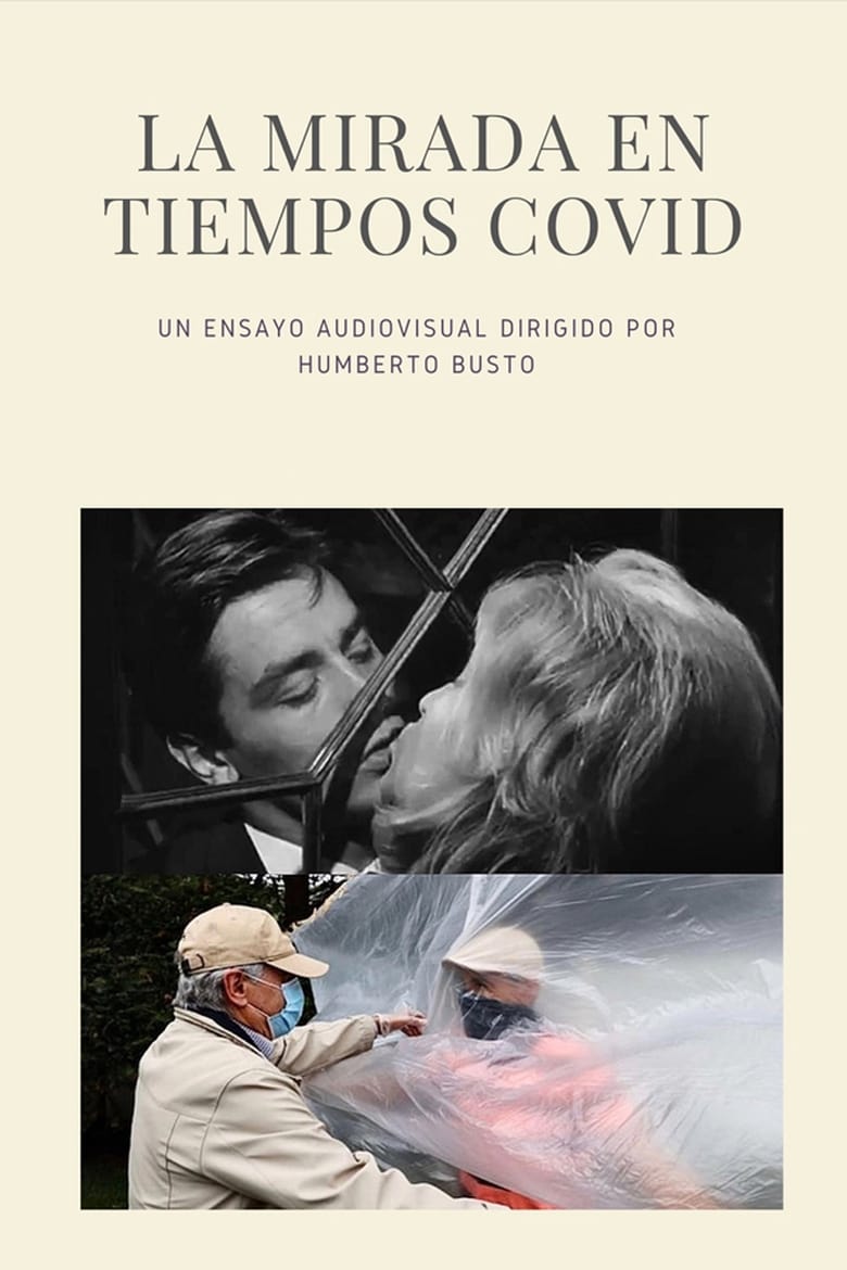 Poster of La Mirada en Tiempos COVID