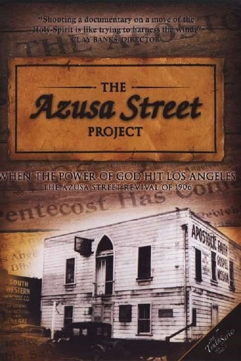 Poster of The Azusa Street Project