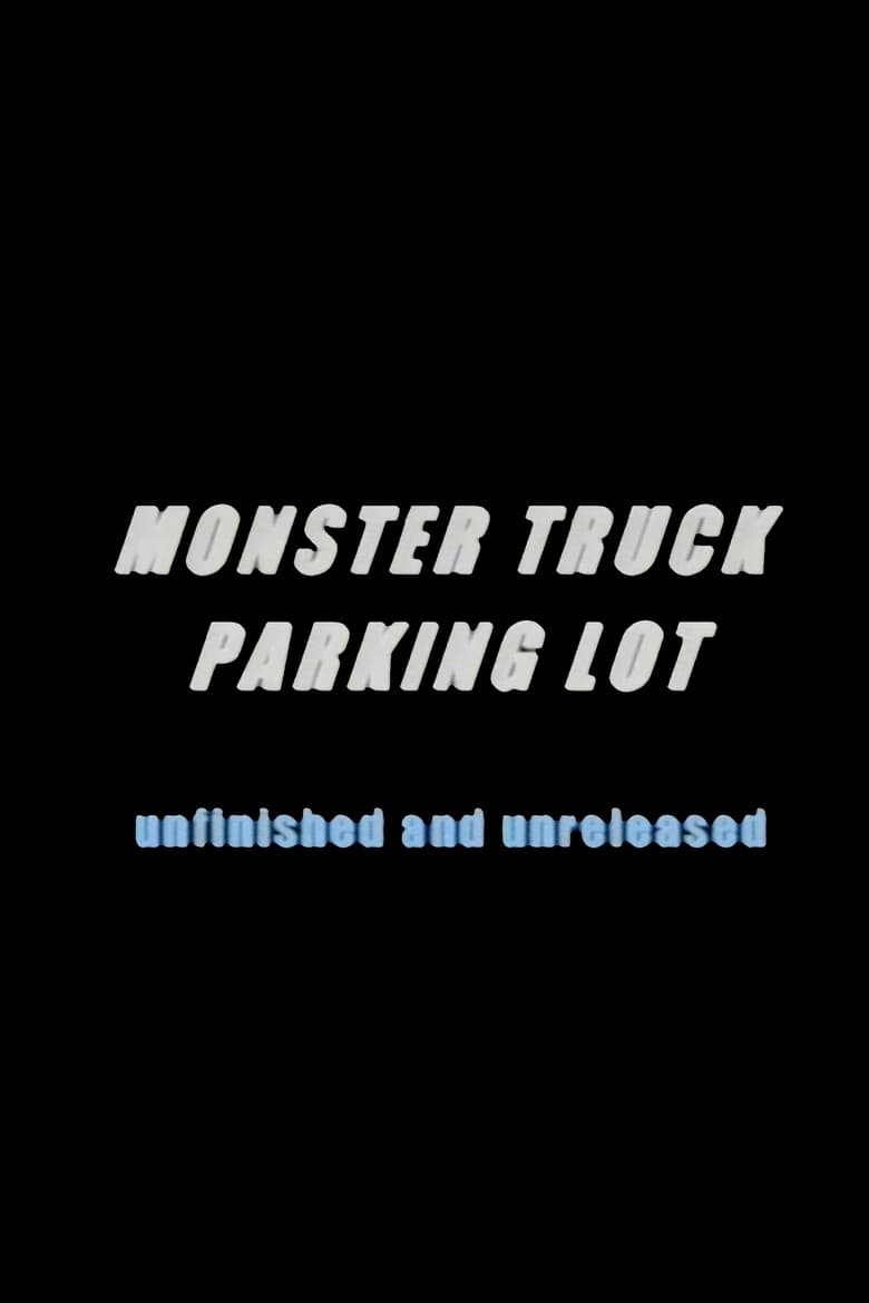 Poster of Monster Truck Parking Lot