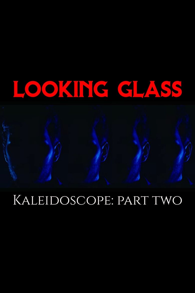 Poster of Kaleidoscope: Part Two