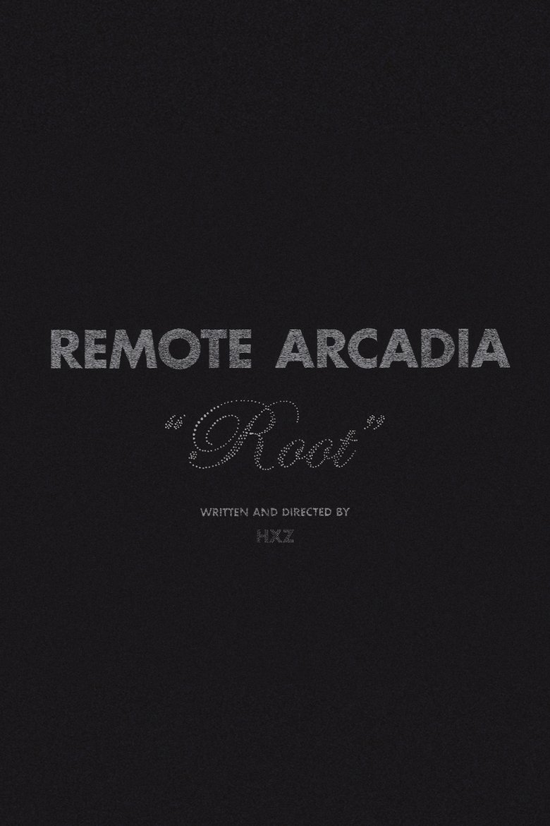 Poster of Remote Arcadia: Root