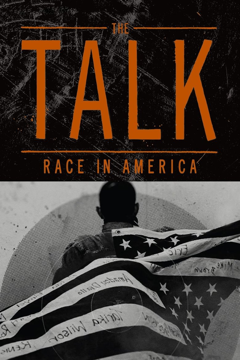 Poster of The Talk: Race in America