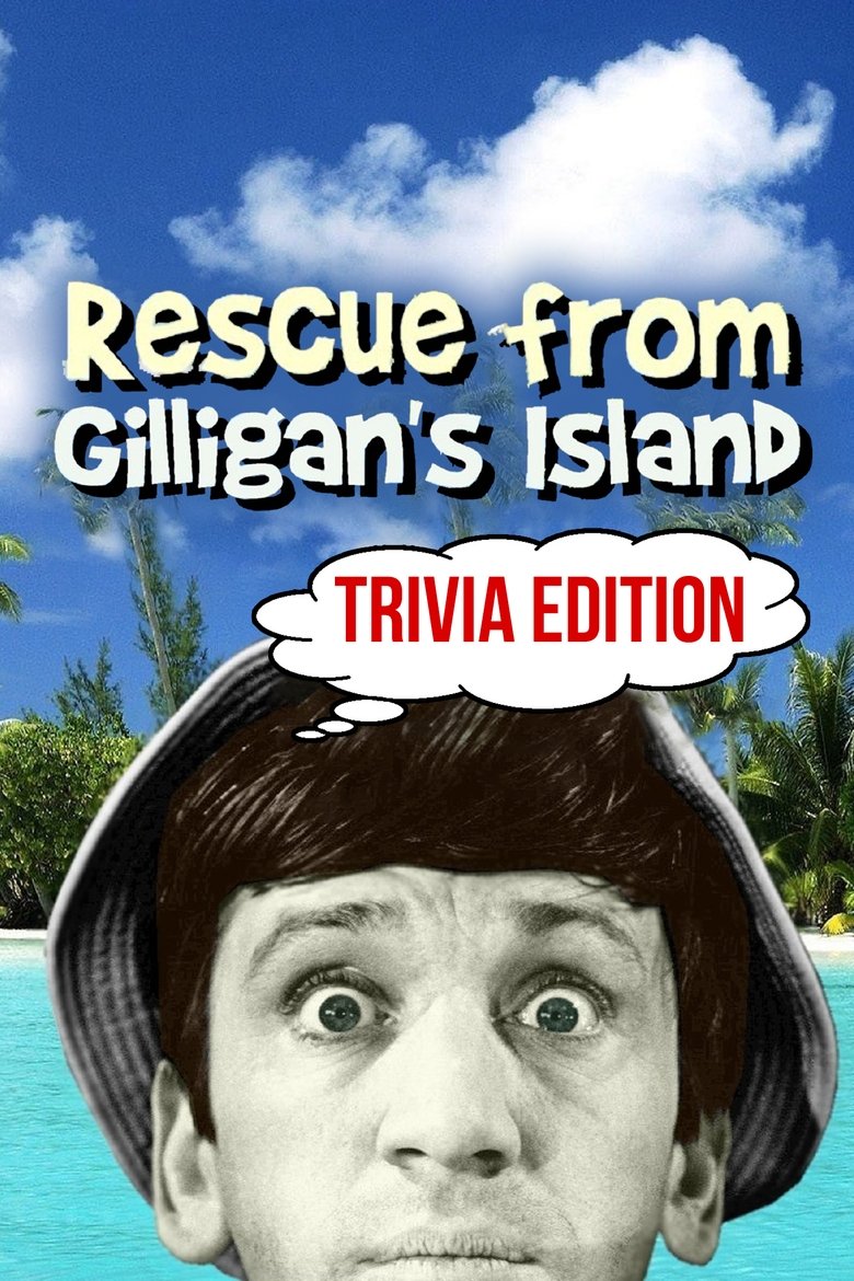 Poster of Rescue from Gilligan's Island: Trivia Edition