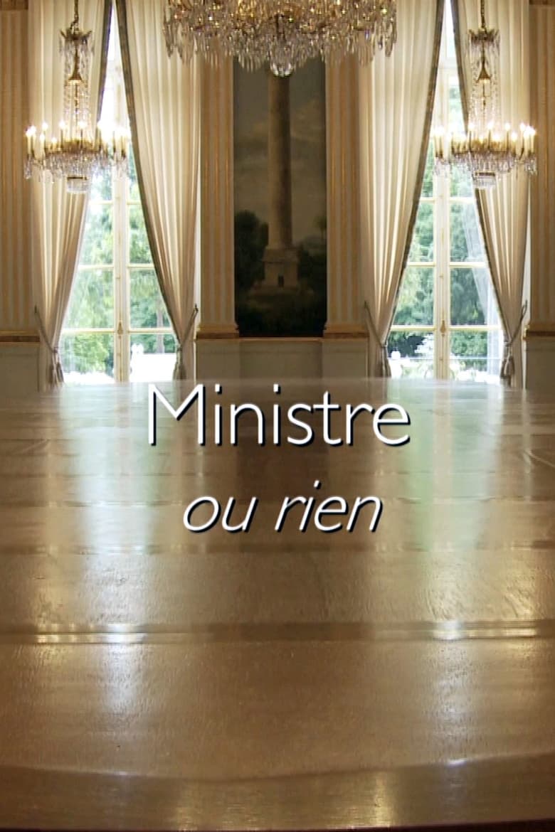 Poster of Ministre ou rien